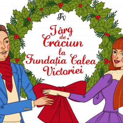 Târgul de Crăciun 2021 la Fundația Calea Victoriei  – Cadouri şi delicatese culturale -