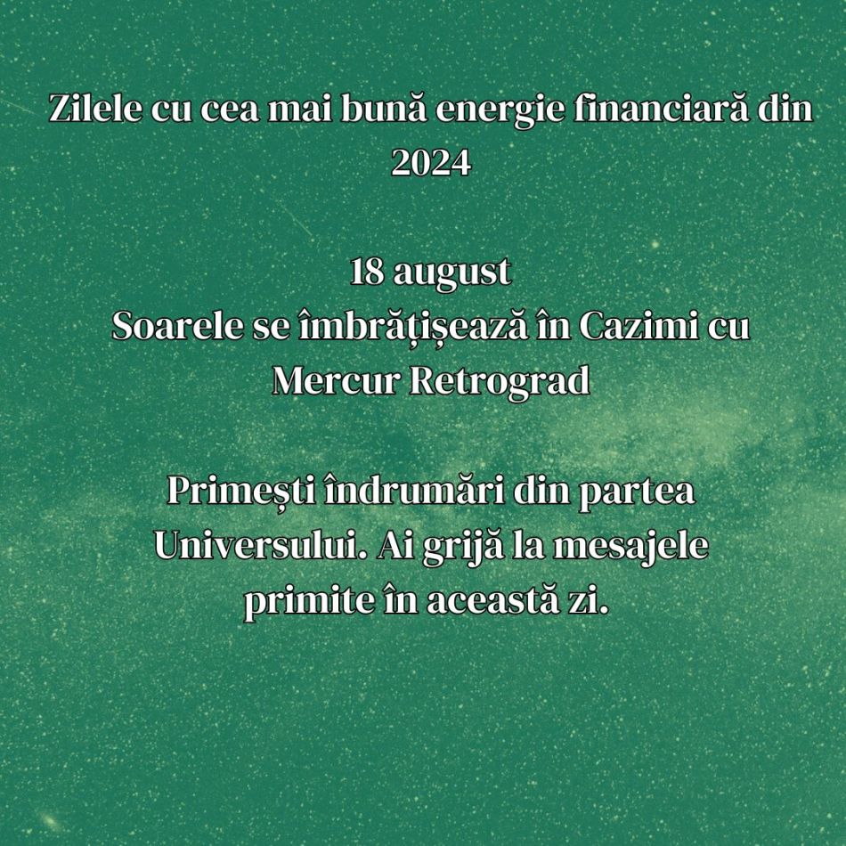 Cele mai favorabile zile din 2024 din punct de vedere financiar: Putem primi sume importante de bani!