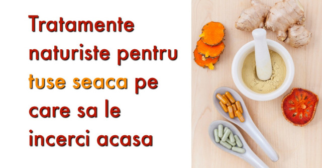 5 Tratamente naturiste pentru TUSEA SEACA