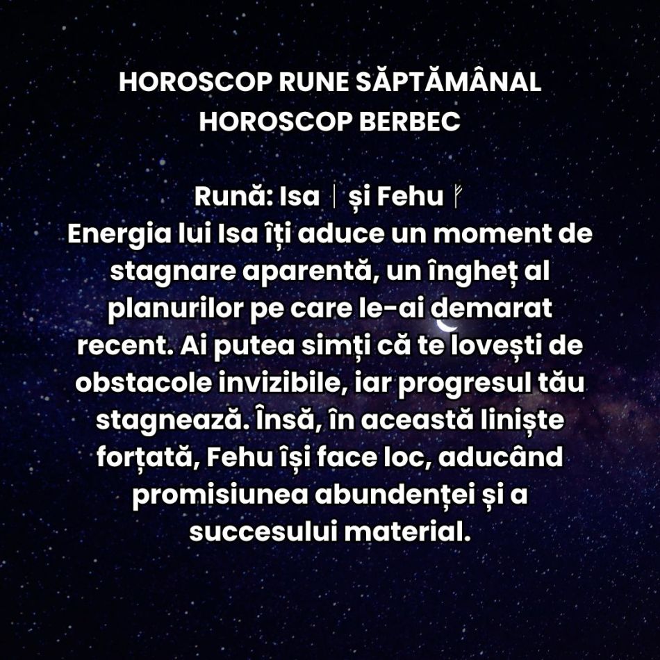 Horoscop Rune săptămâna 16-22 decembrie 2024: Mesajul Runelor cu ocazia Solstițiului de Iarnă