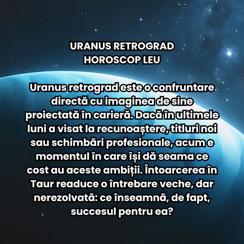 Uranus se întoarce pentru ultima dată în Taur! Realitatea noastră se prăbușește și primim mari revelații