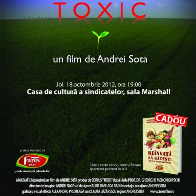 T O X I C, primul film romanesc despre alimentatia moderna