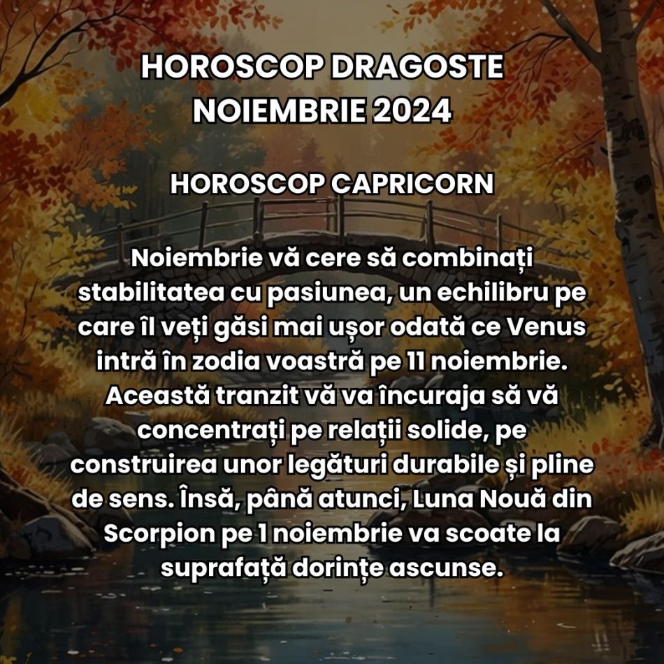 Horoscop dragoste noiembrie 2024: Realinierea karmică ne aduce o perioadă romantică de-o intensitate aproape electrică