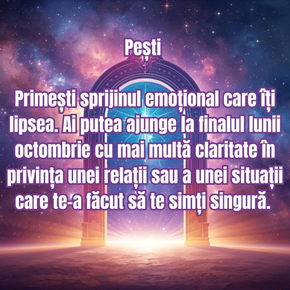 4 zodii primesc ajutor divin până la finalul lunii. Se deschid drumuri acolo unde totul părea blocat