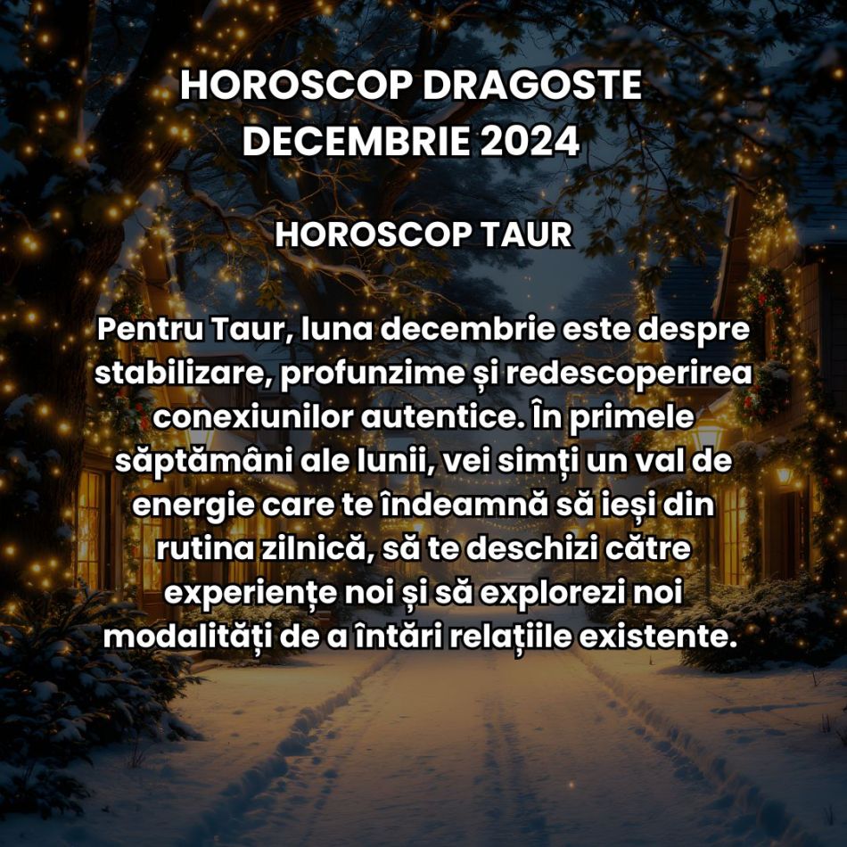 Horoscop Dragoste decembrie 2024: La final de an, ceața se ridică, iar adevărul din spatele relațiilor noastre este dezvăluit