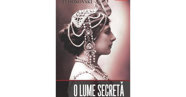 O lume secreta. Mari spioane din secolul al XX-lea
