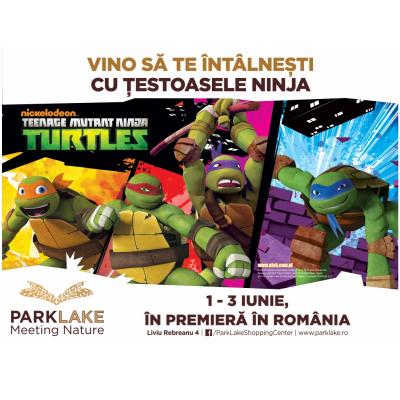 Țestoasele Ninja vin pentru prima dată în România, la ParkLake