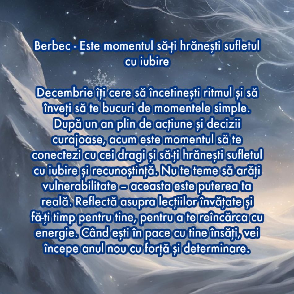 Îndemnul după care trebuie să te ghidezi în ultima lună a anului 2024 în funcție de zodia în care te-ai născut