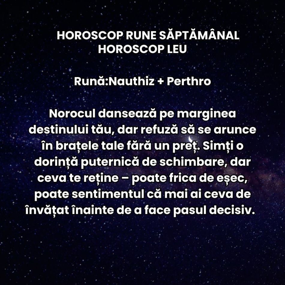 Horoscop Rune săptămâna 28 aprilie-4 mai 2025: Între stabilitate și risc, avem curajul să alegem ce e mai bun pentru noi?