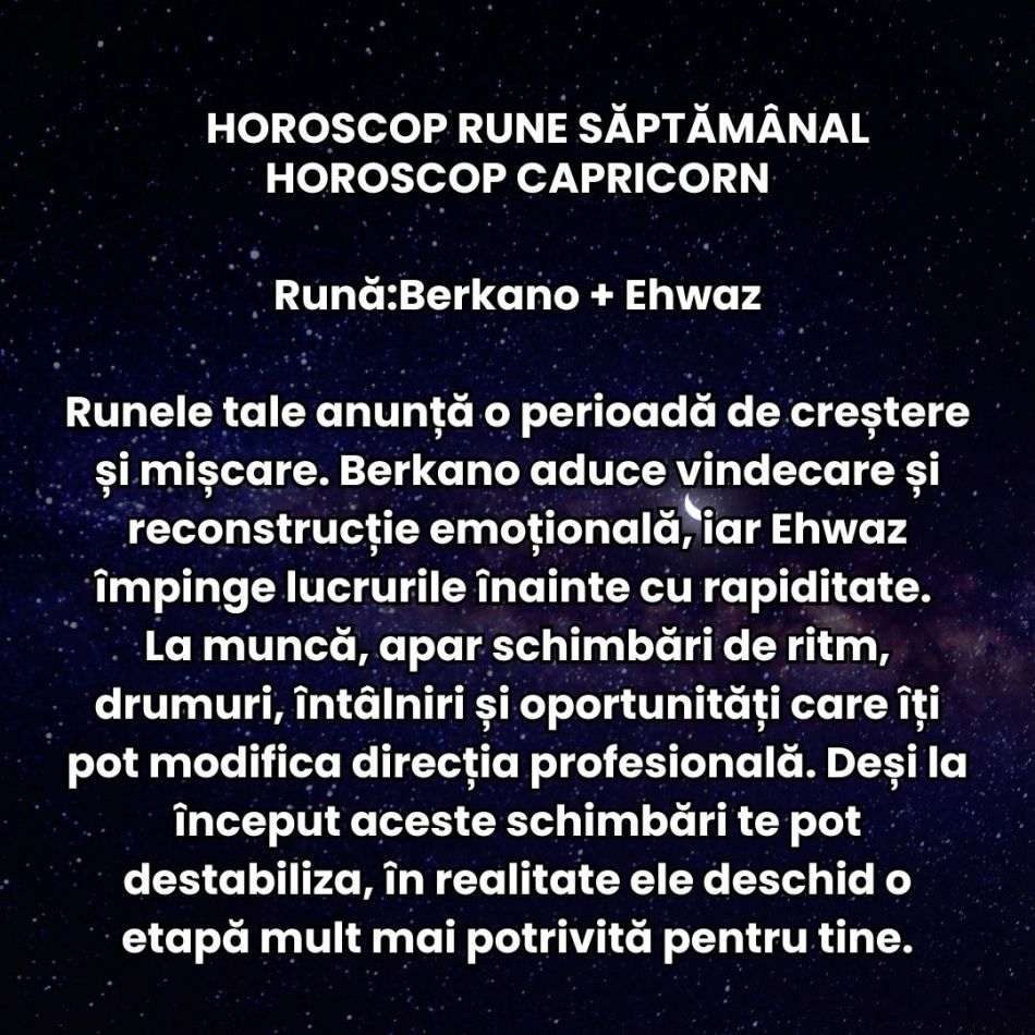 Horoscop Rune săptămâna 1-7 iunie 2026: Avem parte de o schimbare de atmosferă, iar cuvintele și deciziile capătă greutate