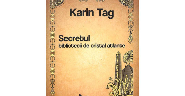 Secretul bibliotecii de cristal atlante