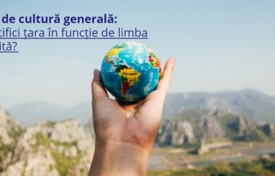 Test de cultura generala: Identifici tara in functie de limba vorbita?