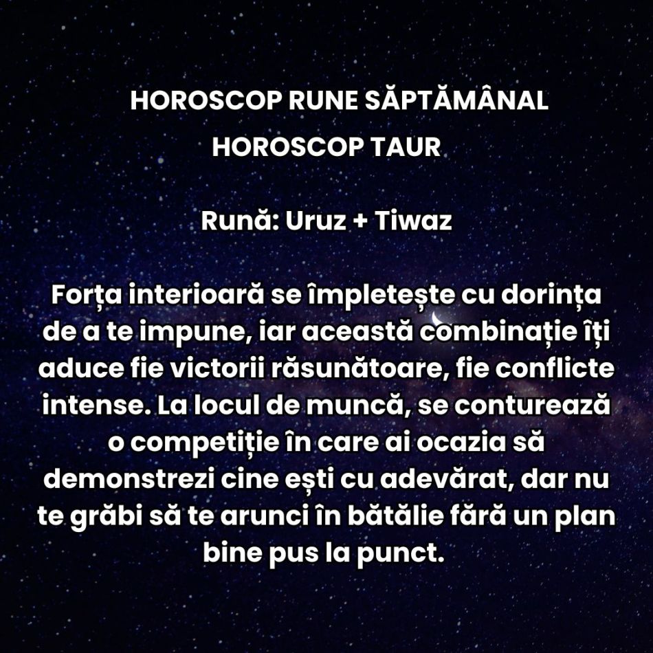 Horoscop Rune săptămâna 21-27 aprilie 2025: Cine rămâne lângă noi acum o face pentru că vrea cu adevărat!