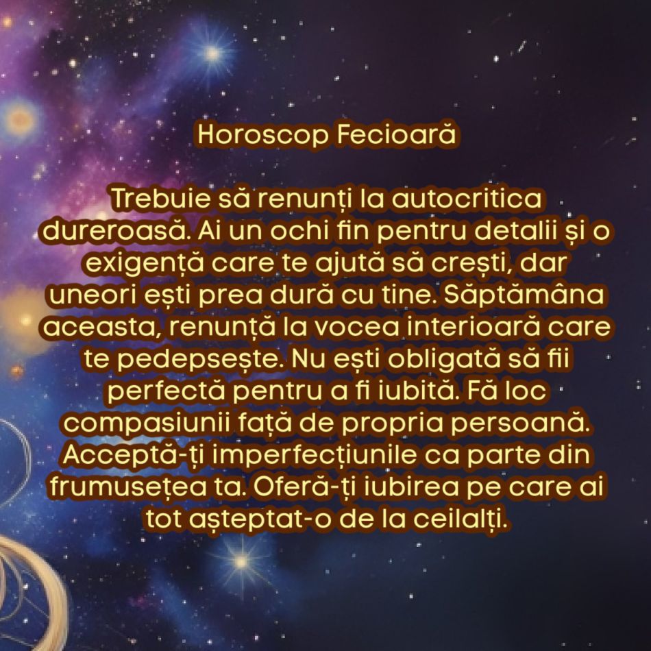 La ce trebuie să renunți în săptămâna 11–17 august ca să atragi fericirea în viața ta, în funcție de zodie