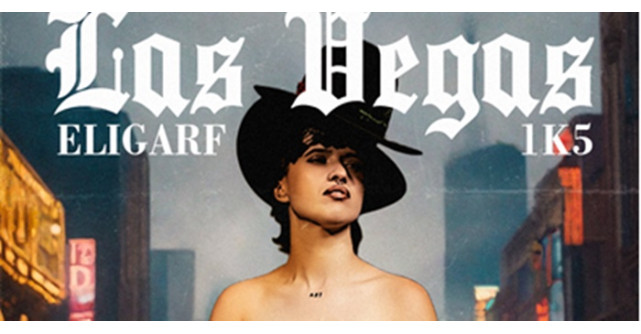 Eligarf lansează primul EP din carieră: Las Vegas 1k5 –  o poveste personală transformată în muzică