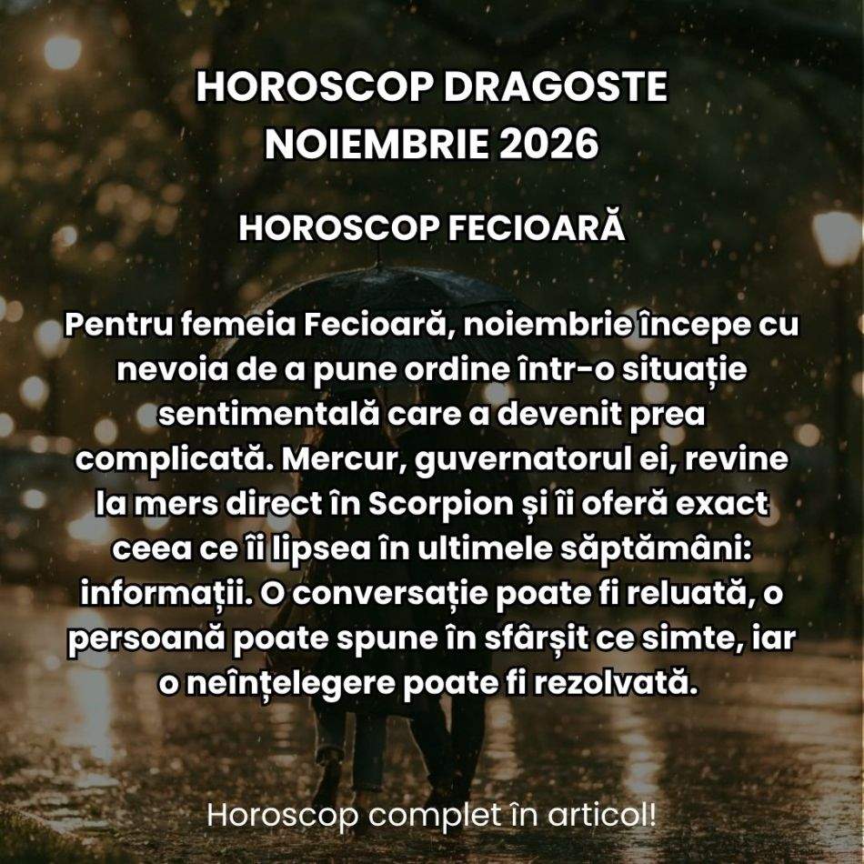 Horoscop dragoste noiembrie 2026: Apar primele semne de claritate în dragoste! Întrebările primesc răspuns, iar pasiunea crește