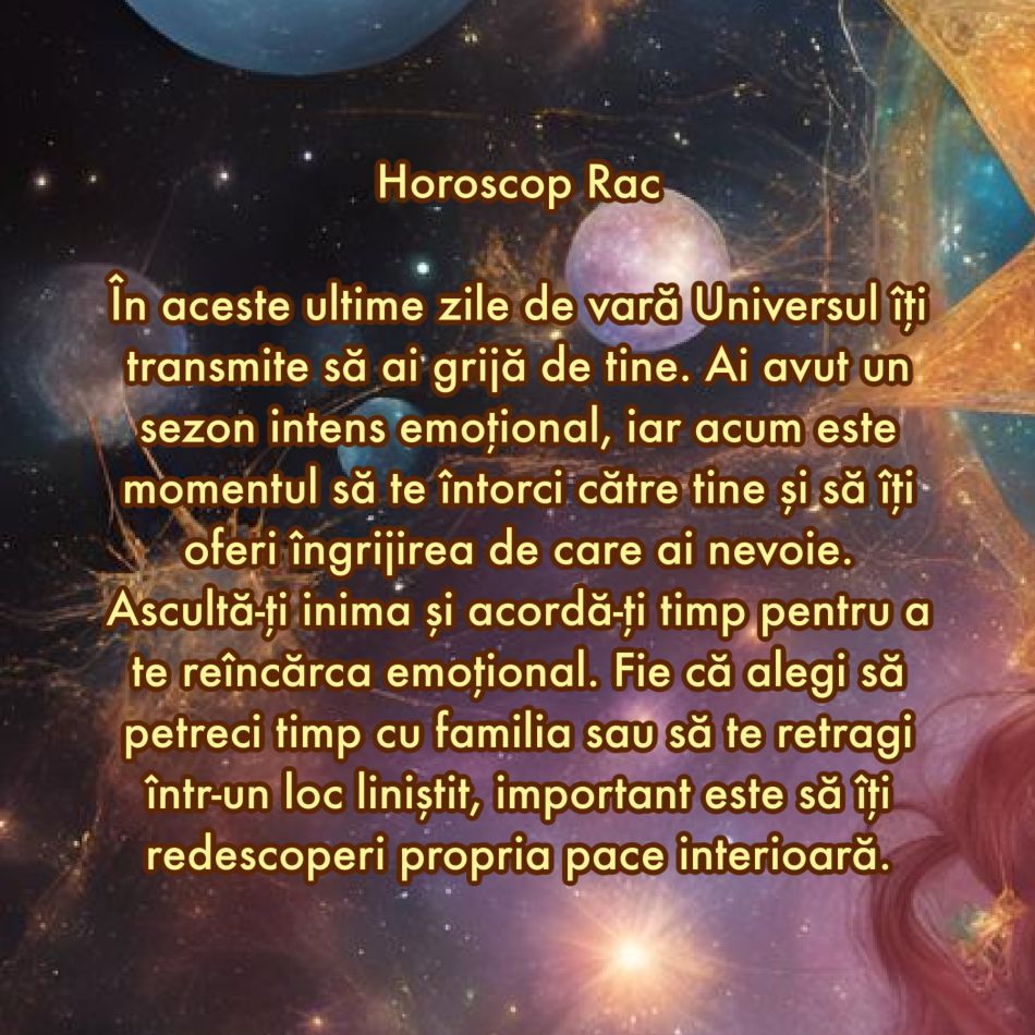 Ce mesaj are Universul pentru tine pentru ultimele zile de vară în funcție de zodia în care te-ai născut