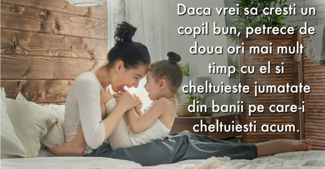 25 de lectii importante pe care vreau sa le stie viitorii mei copii