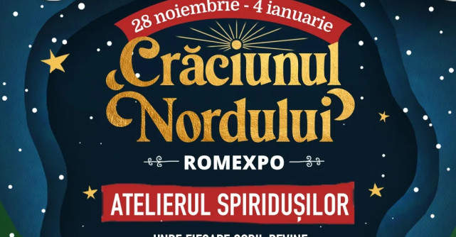Magia Crăciunului prinde viață la ROMEXPO. Traseul Spiridușilor devine inima Crăciunului Nordului