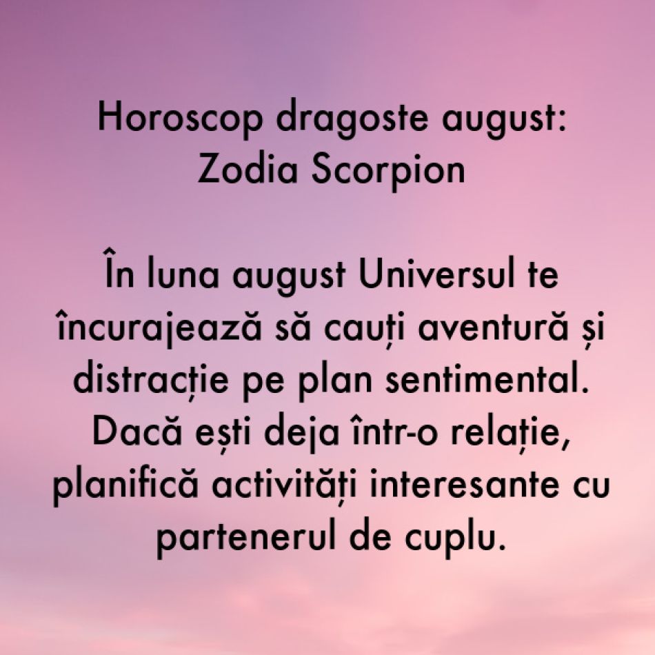 Horoscopul dragostei august 2023: Inima bună câștigă mereu. Sufletele blânde vor fi fericite cu adevărat