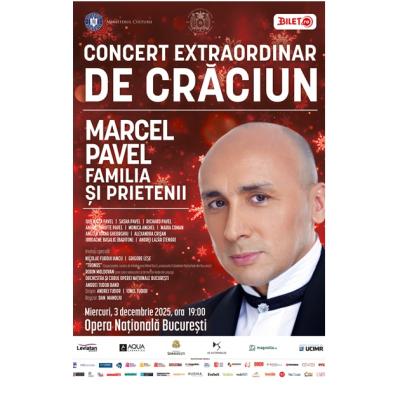 Marcel Pavel, familia și prietenii, un Concert Extraordinar de Crăciun la Opera Națională București