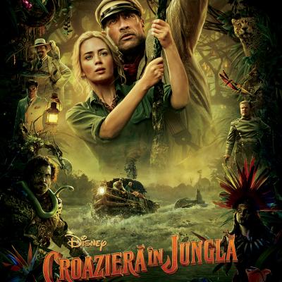 Jungle Cruise / Croazieră în junglă, o aventură epică în junglă și o poveste despre curajul de a fi tu însuți