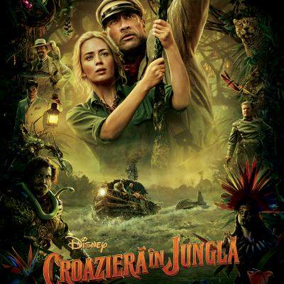 Jungle Cruise / Croazieră în junglă, o aventură epică în junglă și o poveste despre curajul de a fi tu însuți