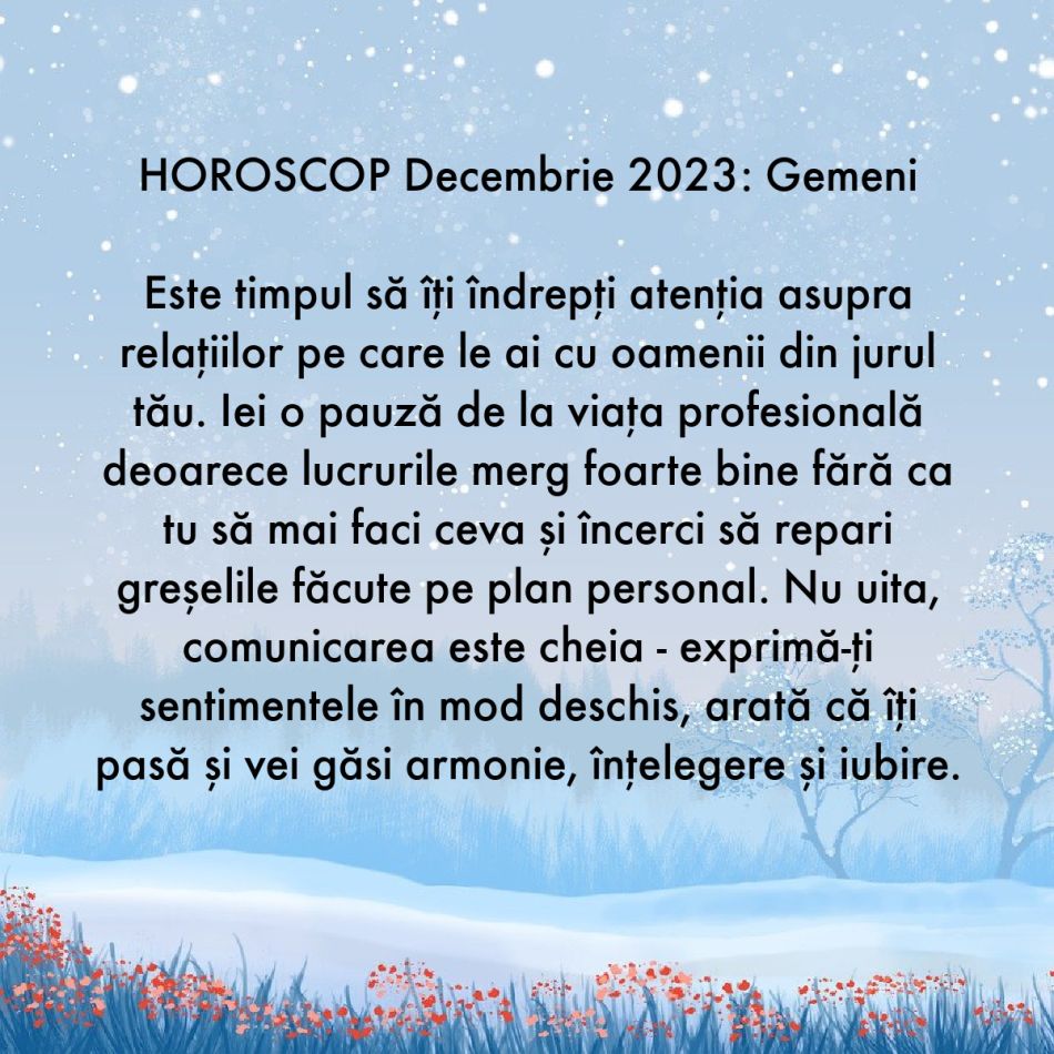 Horoscop decembrie 2023: Prima luna de iarnă, ultima lună a anului. Îngerii ne sunt alături și ne protejează de tot răul