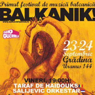 Balkanik, primul festival de muzica balcanica din Romania