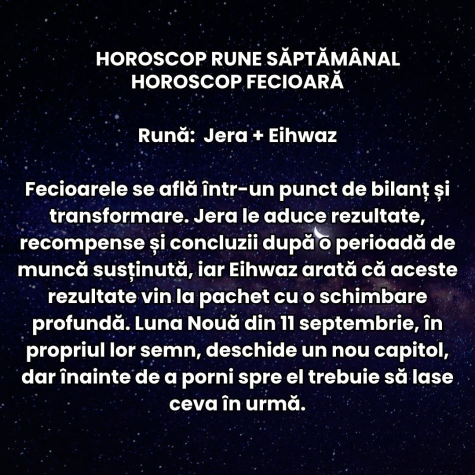 Horoscop Rune săptămâna 7-13 septembrie: Planurile și persoanele din trecut se pot întoarce. Uranus retrograd distruge iluzii
