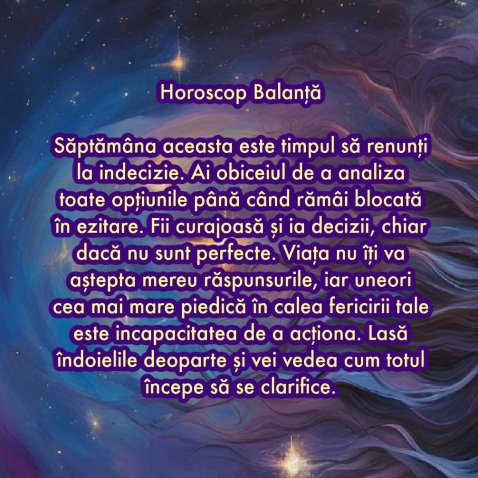 La ce trebuie să renunți în săptămâna 21-27 octombrie ca să atragi fericirea în viața ta