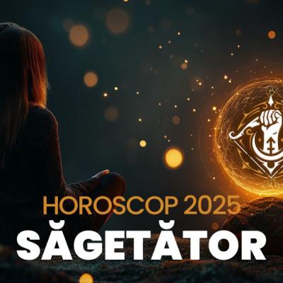 Horoscop Săgetător 2025: Întâlniri predestinate care îți vor schimba perspectiva despre iubire și viață