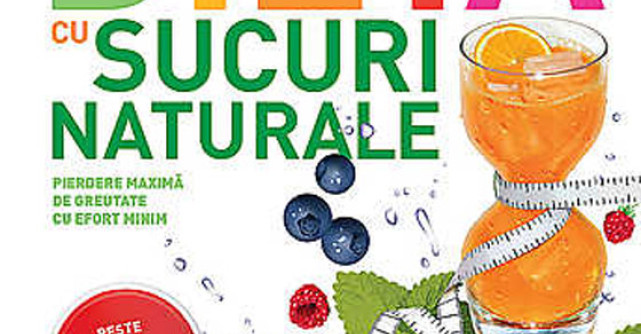Dieta cu sucuri naturale