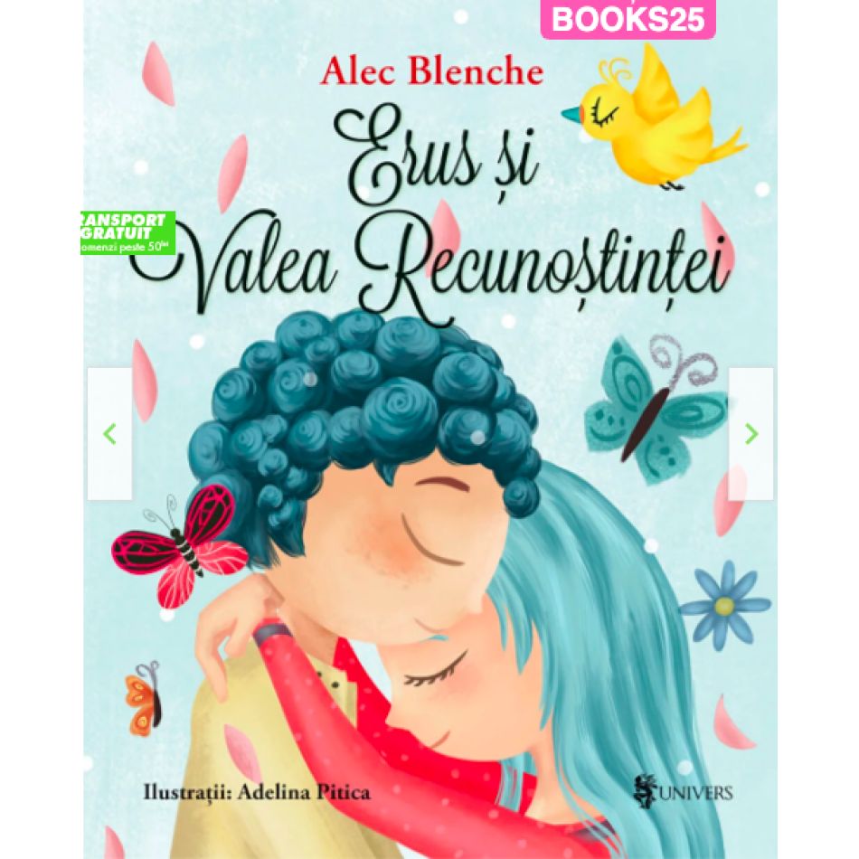  Erus și Valea Recunostintei - Alec Blenche