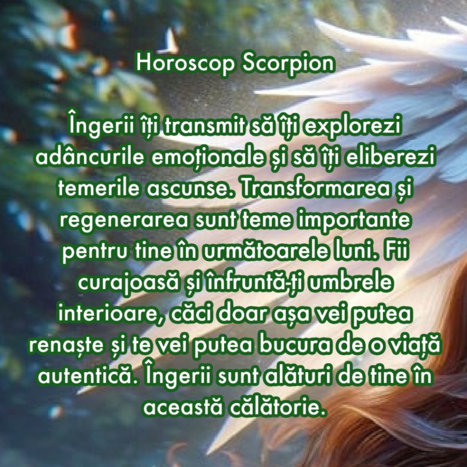 Mesajul îngerilor pentru zodia ta pentru următoarele luni ale anului