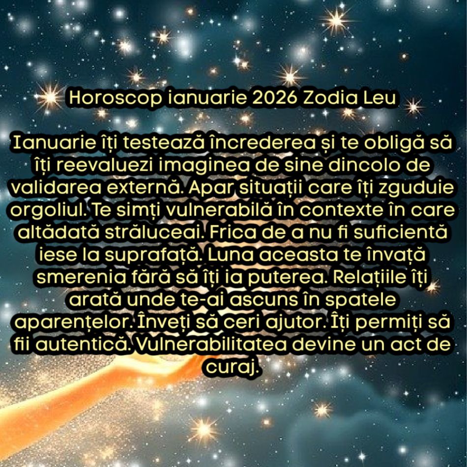 Horoscop ianuarie 2026. Luna care deschide anul cu o rană și îl închide cu o forță nouă. Un început dur, dar necesar