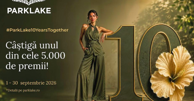 10 ani de ParkLake, 5.000 de premii aniversare în luna Septembrie
