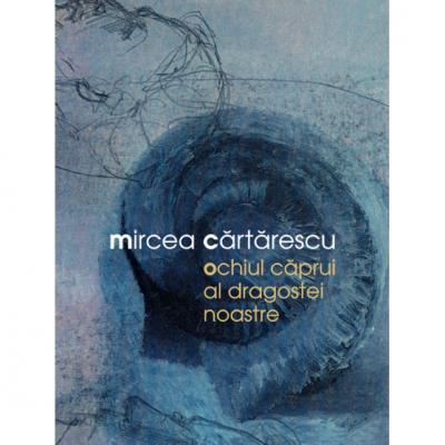 Ochiul caprui al dragostei noastre