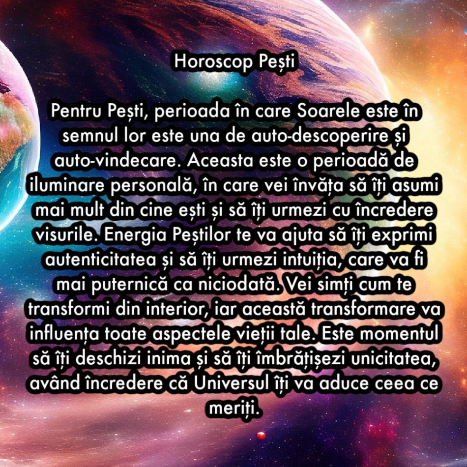 Energia Peștilor adusă de Soare: Cum te transformă această perioadă a anului în funcție de zodia în care te-ai născut