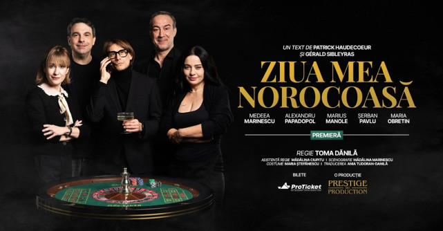 „Ziua mea norocoasă”, „Micul Prinț” și concertul „Simfonia Iubirii”, deschid luna martie pe scenele din întreaga țară