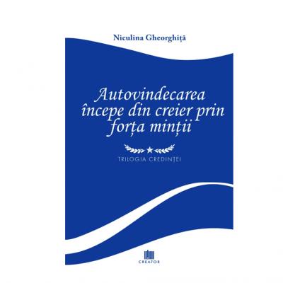 Autovindecarea începe din creier prin forța minții - Niculina Gheorghiță