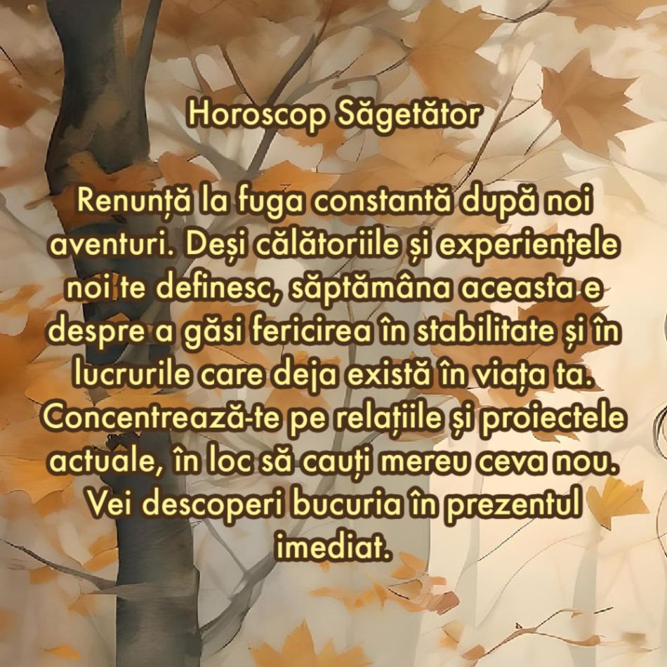 La ce trebuie să renunți în săptămâna 16-22 septembrie ca să atragi fericirea în viața ta