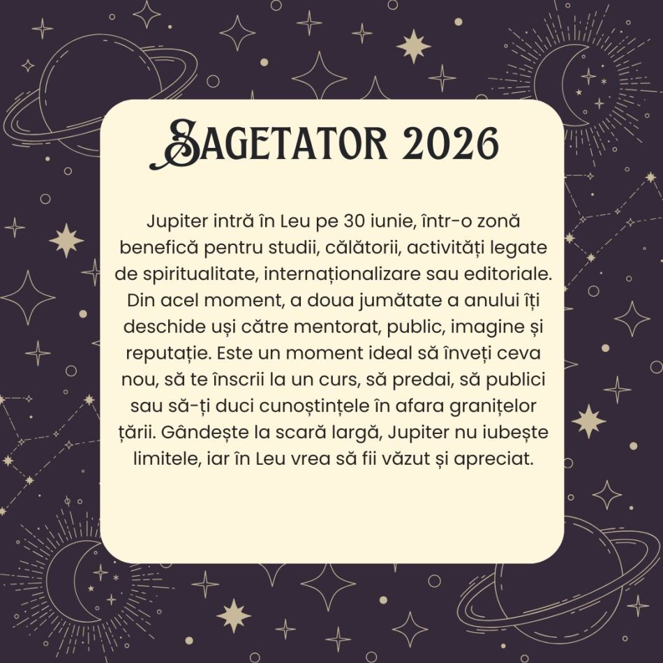 Horoscop Săgetător 2026 – Vei învăța să alegi ceea ce-ți hrănește spiritul, nu doar orgoliul.