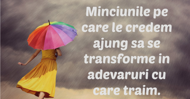 6 Minciuni subtile pe care ni le spunem noua insine