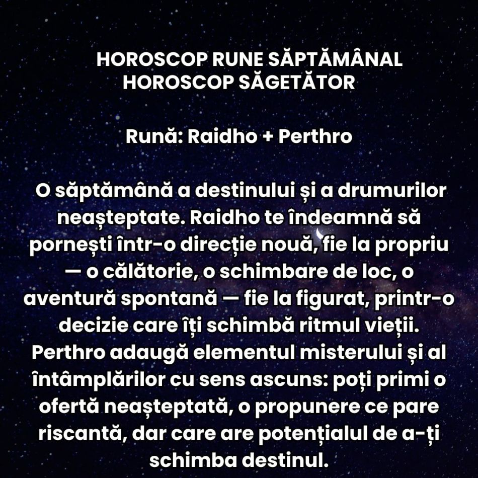 Horoscop Rune săptămâna 1-7 decembrie 2025: Dorințele se clarifică, ieșim din zona de confort și putem finaliza proiecte!
