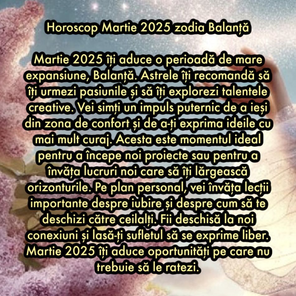 Horoscop martie 2025. O lună de aliniere cosmică, de eclipse și de revelații. Portalul cosmic al primăverii începe ACUM