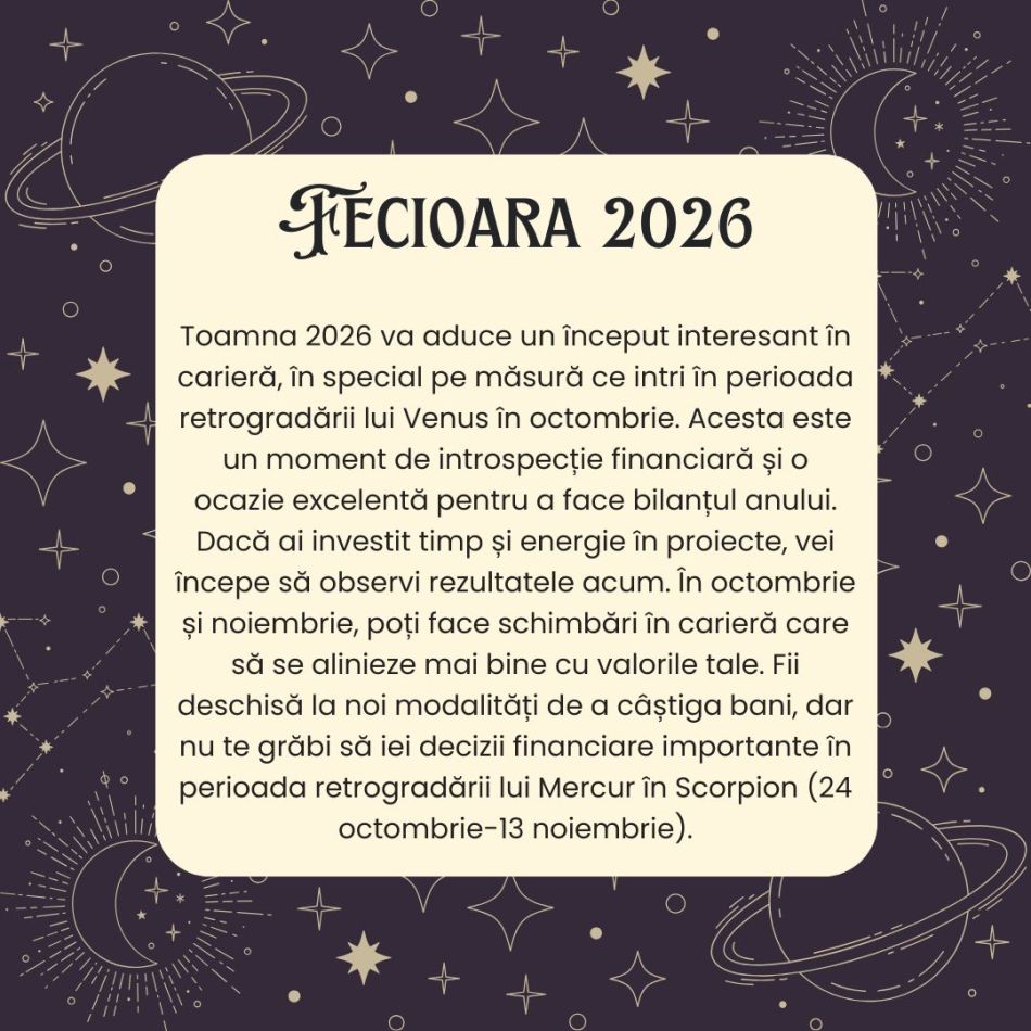 Horoscop FECIOARĂ 2026 –  Ești încurajată să faci ordine în viața de zi cu zi. Provocările trecutului sunt răsplătite