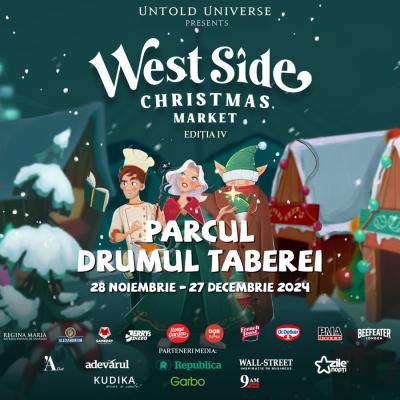 “WEST SIDE CHRISTMAS MARKET’’, organizat de UNTOLD UNIVERSE, se deschide oficial pe 28 noiembrie
