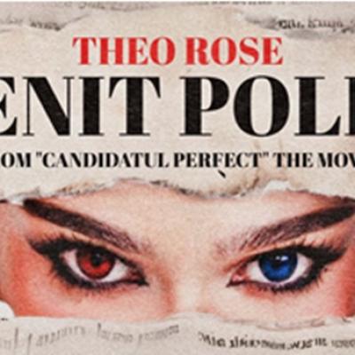 A venit poliția – Theo Rose dă tonul distracției în Candidatul perfect (official soundtrack)