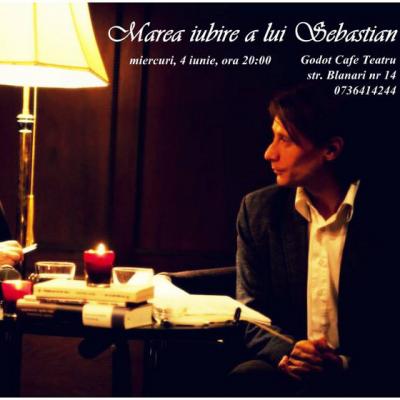 Marea iubire a lui Sebastian